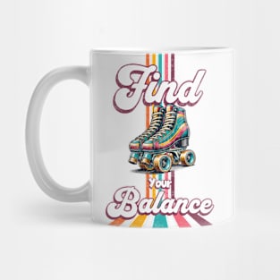 Find Your Balance - Vintage Roller Skates Mug